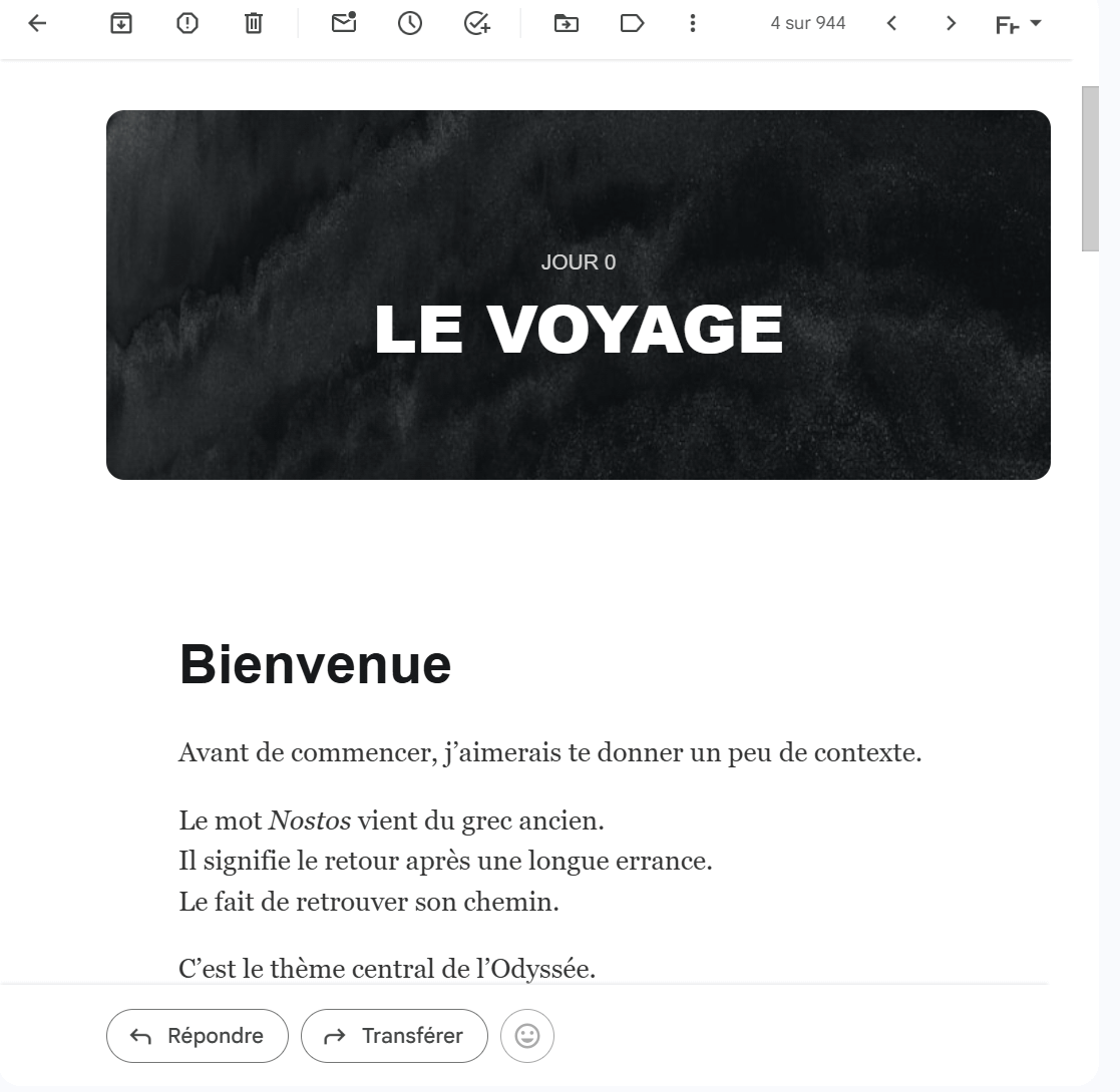 Email original du jour 0 : Le voyage, bienvenue et origine du mot Nostos.